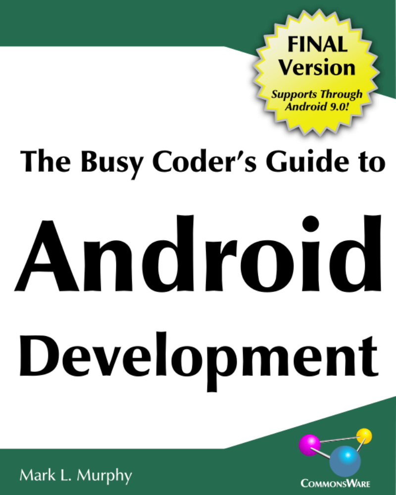 The busy coder's to Android Development