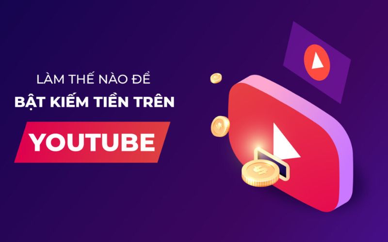 Kiếm tiền từ YouTube