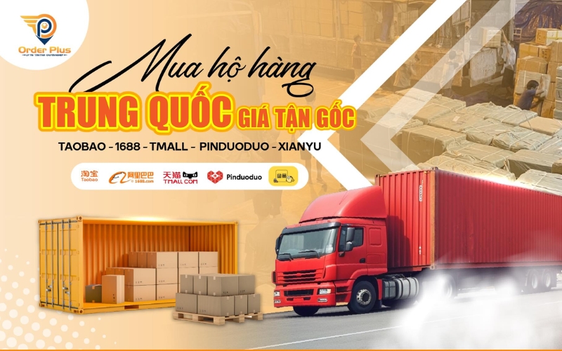 Dịch vụ nhập hộ hàng Tmall tại Order Plus