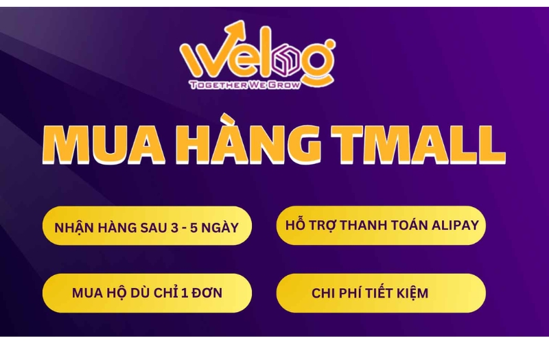 Dịch vụ nhập hộ hàng Tmall tại WeLog