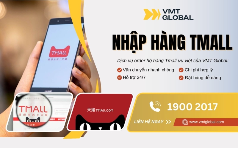 Dịch vụ nhập hộ hàng Tmall tại VMT Global