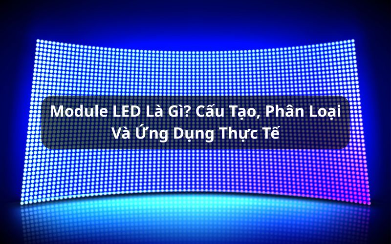 module led là gì